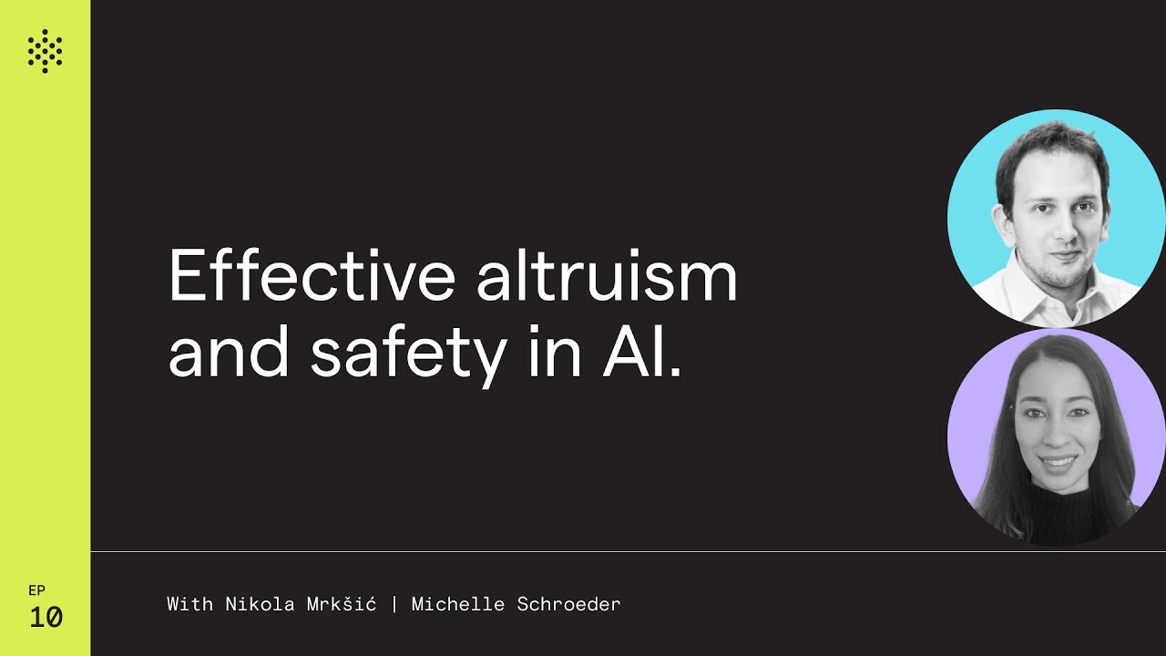 Effective altruism & safety in AI.