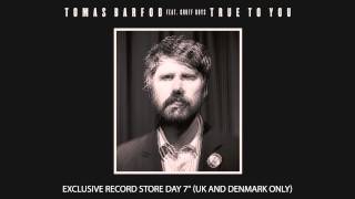 Tomas Barfod - "True to You (feat. Gruff Rhys)" (Official Audio)