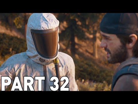 DAYS GONE Walkthrough  Gameplay Part 32 - ONE LAST JOB (PS4 Pro)