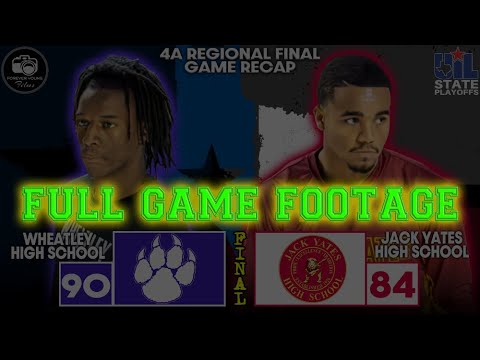 FULL GAME | Regional Final | UIL 4A State Playoffs | Wheatley HS vs Yates HS