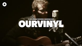 Anderson East - Fool | OurVinyl Sessions