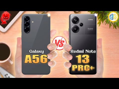 Redmi Note 13 Pro Plus vs Samsung A56 ✨ Full Review
