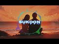 Sukoon song slowed+reverb by harvi.