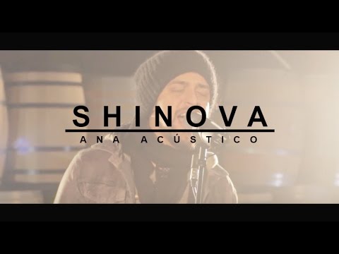 SHINOVA – Ana (Sesión Acústica en Bodegas Neo)