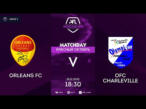 AFL22. AFL Красный Октябрь. Ligue 3. Day 21. Orleans FC - OFC Charleville