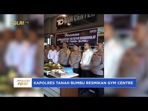 KAPOLRES TANAH BUMBU RESMIKAN GYM CENTRE UNTUK KESEHATAN ANGGOTA POLRI