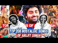 Top 200 Nostalgic Songs Of Arijit Singh | Judwaaz