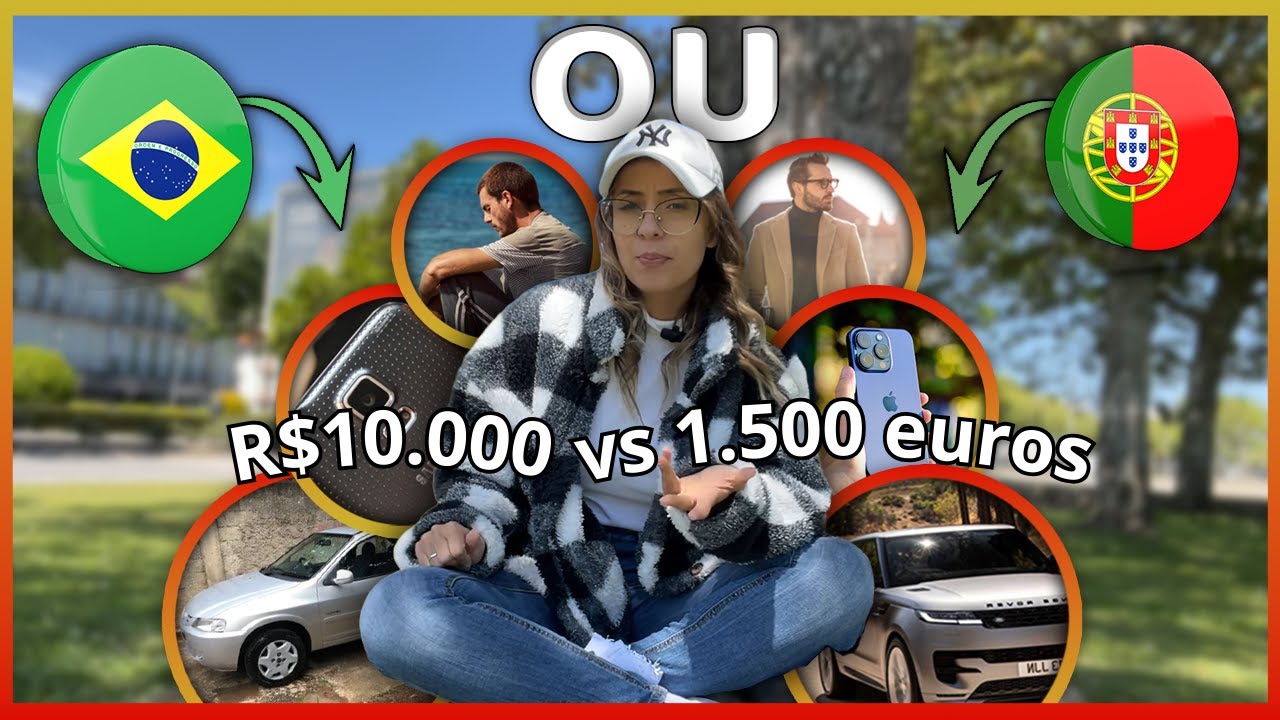 10 mil reias no Brasil vs 1500 Euros em Portugal: Qual Vale Mais?