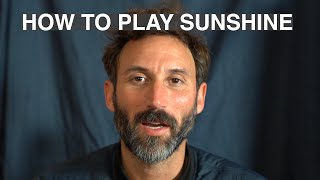 Matt Costa How to play Sunshine