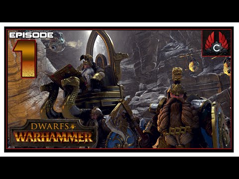 CohhCarnage Plays Total War: Warhammer (Dwarf) - Episode 1