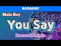 You Say by Lauren Daigle (Karaoke : Male Key)