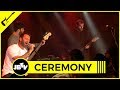 Ceremony - Hysteria | Live @ JBTV