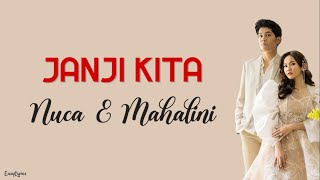 Download lagu Nuca & Mahalini - Janji Kita  | Lirik mp3