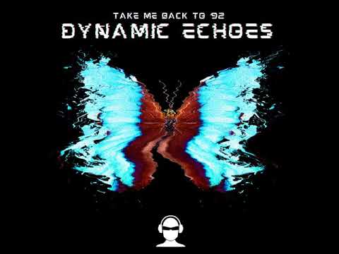 Dynamic Echoes - Take Me Back To '92 FFR323