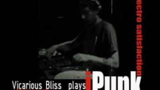 iPunk | Vicarious Bliss (ed banger rec.) plays iPunk-music | iPunkrecords