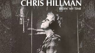 Bells Of Rhymney by Chris Hillman from Bidin' My Time