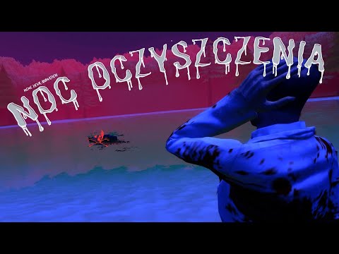 NOWE POCZĄTKI - NOC OCZYSZCZENIA 😨