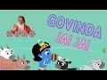 Govinda Jai Jai | Animated Bhajan for Kids | Sri Ganapathy Sachchidananda Swamiji