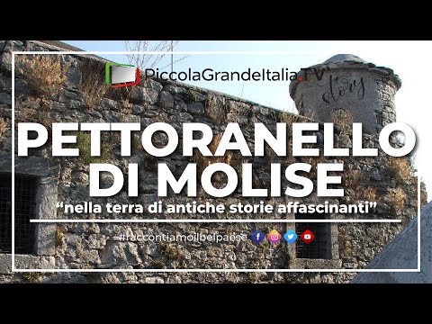 Pettoranello di Molise - Piccola Grande Italia