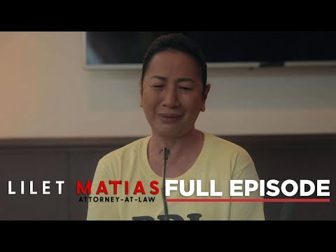 Lilet Matias, Attorney-At-Law: The accused suspect gives her statement (Full Episode 46) May 8, 2024