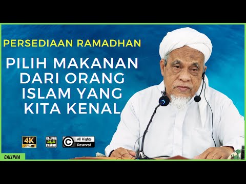 Ustaz Sidek Nor - Persediaan Ramadhan. Pilihlah Makanan Orang Islam