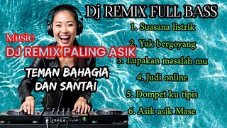 Download lagu DJ REMIX FULL BASS . MUSIK penuh enerjik mp3 Download lagu DJ REMIX FULL BASS . MUSIK penuh enerjik mp3