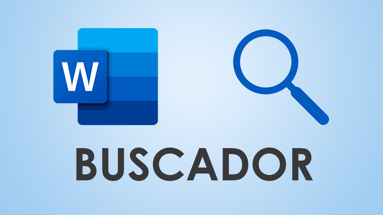 Cómo utilizar el BUSCADOR en Word