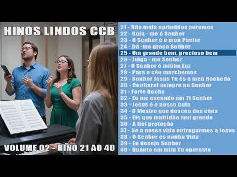 ♫ HINOS CCB do 21 ao 40 ♫ Coletânea 02 ♫