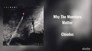 Why The Munsters Matter - Chiodos (tradução pt-br)