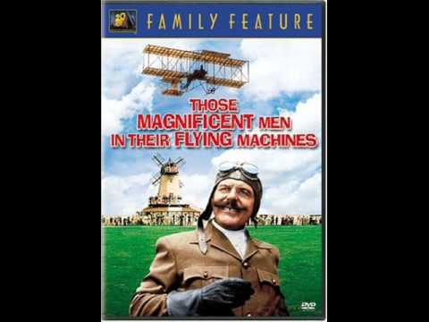 Those Magnificent Men in Their Flying Machines LYRICS