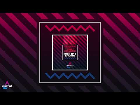 Carl Hanaghan - Reach Out & Touch Me