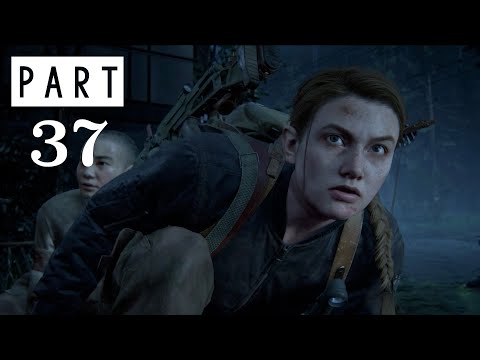 The Last Of Us 2 Walkthrough Gameplay Part - 37