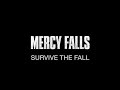 MERCY FALLS | FEATURETTE | SURVIVE THE FALL | HORROR