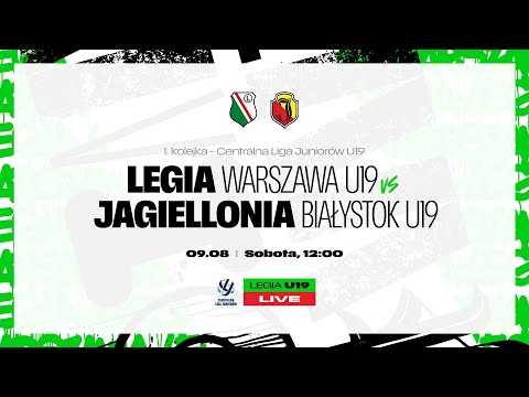 CLJ U19 2025/26: Legia Warszawa U19 vs Jagiellonia Białystok U19 (live)