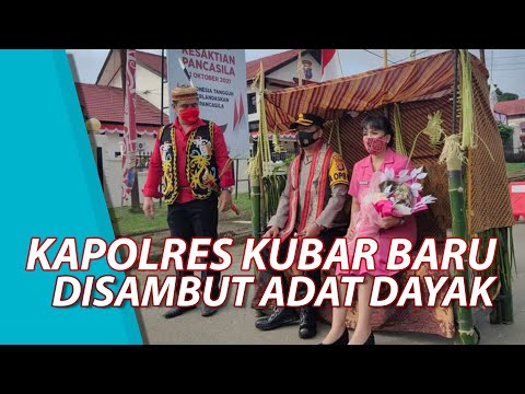 AKBP Sonny Henrico Parsaulian Jabat Kapolres Kubar, Disambut Upacara Adat Suku Dayak