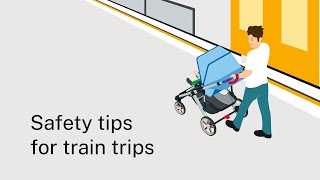 Transport Safety for Parents - Train Safety