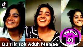 Download lagu DJ ADUH MAMAE  VIRAL TIKTOK (DJ PAPAP REMIX) mp3