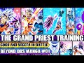 Beyond Dragon Ball Super The Legacy Of The Omniverse Begins The Grand Priest Vs Goku And Vegeta
