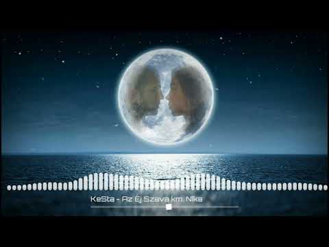 KeSta  - Az Éj Szava km. Nīka  (Music Audio 2018)