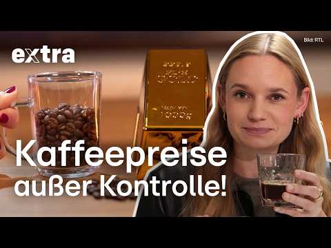 Die Kaffee-Abzocke: Warum guter Kaffee nicht teuer sein muss! | EXTRA - Das Magazin