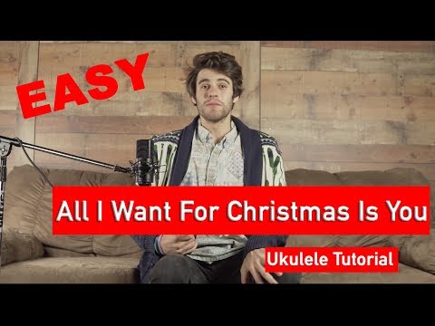 Mariah Carey All I Want For Christmas Is You Easy Ukulele Tutorial The Birdwatchers (Naked Waiters)