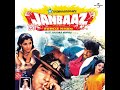 Jab Jab Teri Surat Dekhun Jane Jana From Janbaaz