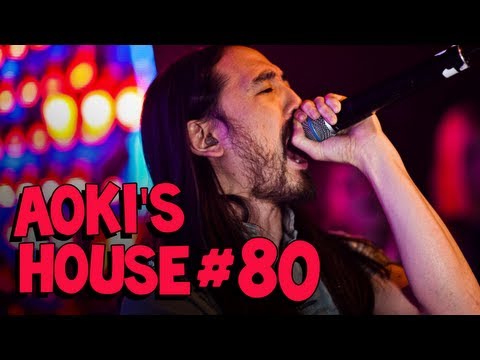 Aoki's House on Electric Area #80 - Showtek,  New Steve Aoki, Tommy Trash