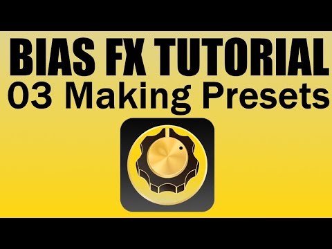 How to use BIAS FX Presets  Make Your Own  BIAS FX Demo 3/5