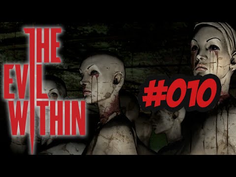 Let's Play: The Evil Within - Kapitel 10: Die Werkzeuge des Meisters [#010] (Teil 1 - Deutsch)