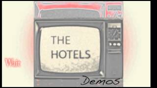 The Hotels - Wait (Demo)