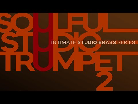 Soulful Studio Brass: Trumpet 2 Walkthrough