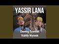 Yassir Lana