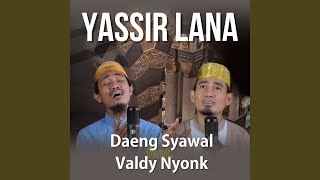 Download lagu Yassir Lana mp3