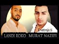 E Vetmja Ti Landi Roko & Murat Nazifi